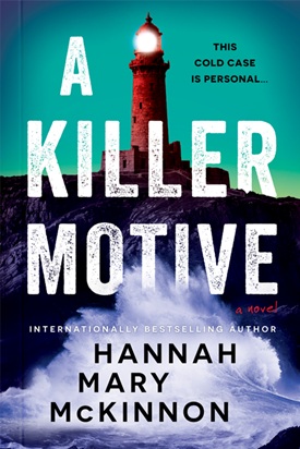 A Killer Motive by Hannah Mary McKinnon