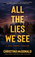 All the Lies We See by Christina McDonald