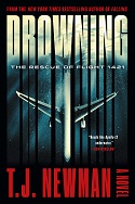 Drowning: The Rescue of Flight 1421 by T.J. Newman