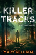 Killer Tracks by Mary Keliikoa