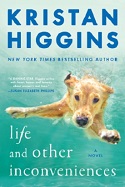 Life and Other Inconveniences by Kristan Higgins