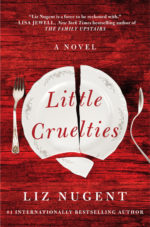Little Cruelties by Liz Nugent
