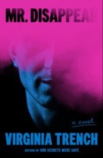 Mr. Disappear by Virginia Trench
