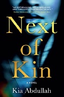 Next of Kin by Kia Abdullah