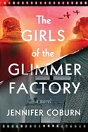The Girls of the Glimmer Factory by Jennifer Coburn