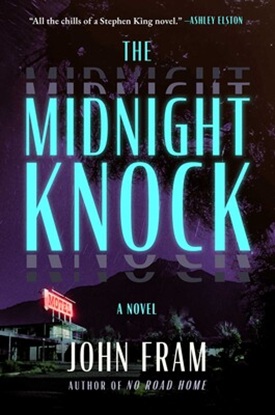 The Midnight Knock by John Fram