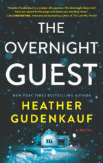 The Overnight Guest by Heather Gudenkauf
