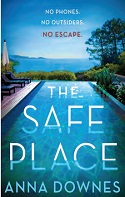 The Safe Place by Anna Downes