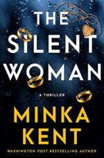 The Silent Woman by Minnka Kent