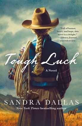 Tough Luck by Sandra Dallas