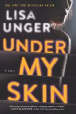 Under My Skin by Lisa Unger